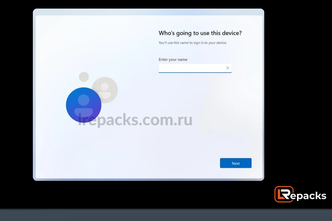 После непродолжительной настройки Windows запросит ваше имя для создания учетной записи пользователя.